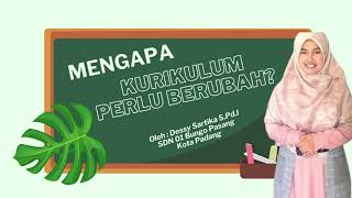 Download Lagu Akasi Nyata PMM ,Mengapa Kurikulum Perlu Berubah Dessy Sartika S.Pd.I (Guru PAI SDN 01 Bungo Pasang) MP3