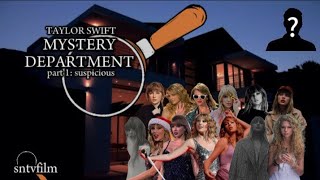 Taylor Swift Mystery Department Part 1: Suspicious - Taylor Swift short film no.8