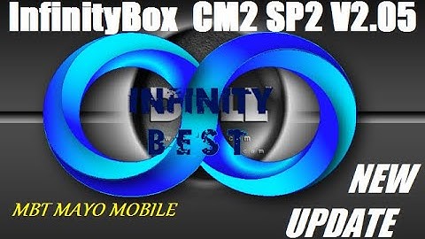 Infinity Box Cm2 SP2 V2.05 New Update By cm2 30/04 2020