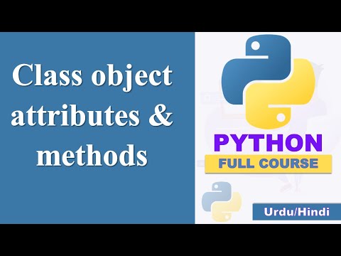 Class object attributes and methods | Python for Beginners Tutorial