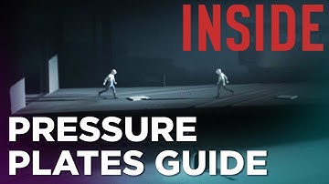 INSIDE Puzzle Guide: Pressure Plates Mind Control Puzzle (Area 15) Walkthrough