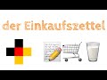 Deutsch:  Einkaufen und Einkaufszettel + Übersetzung in den Untertiteln