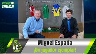 Miguel España  'El Capitán'  ¡Entrevista exclusiva! / Futbol de Cabeza by futboldecabeza 24,840 views 3 months ago 1 hour, 4 minutes
