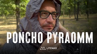Liteway Poncho Pyraomm - Full Review