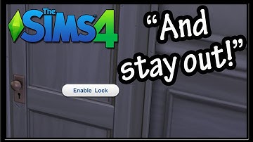 (OUTDATED) Lock Doors in The Sims 4! Mod by Scumbumbo