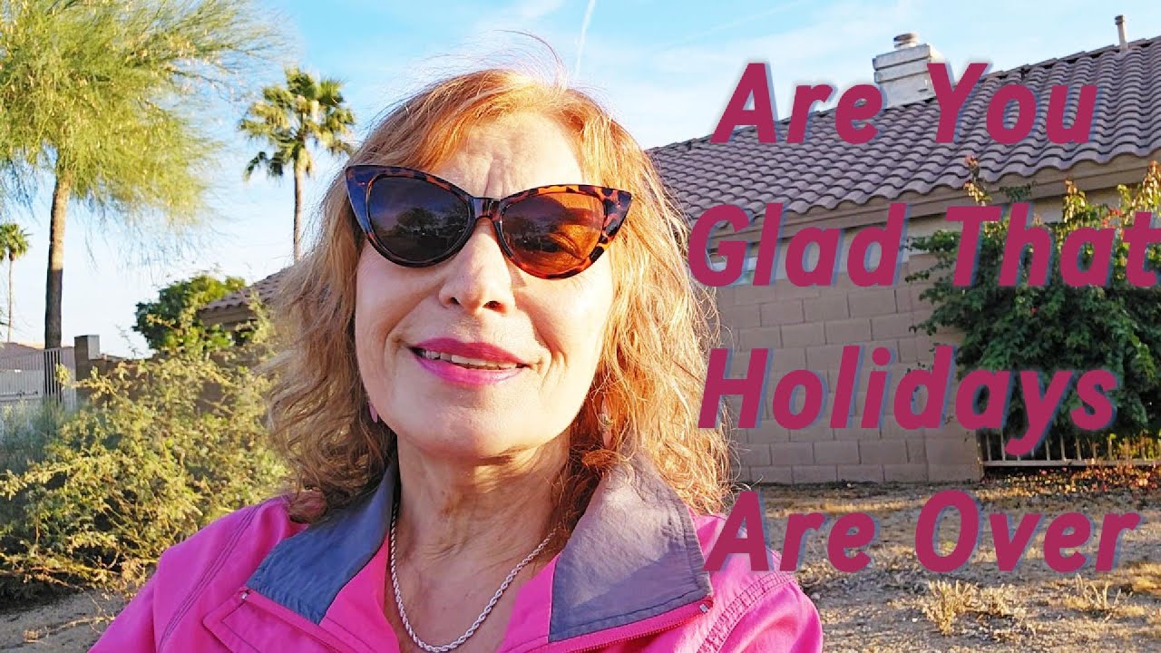 Are You Glad That Holidays Are Over?!!