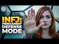 Disrespect Forces The INFJ Into Permanent Defense Mode