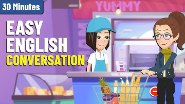 30 Minutes of Easy Conversations to Practice English Speaking and Listening for Beginners