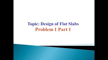 Design of Flat Slab Problem Problem 1 Part 1