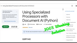 Using Specialized Processors with Document AI (Python) #GSP1140 #qwiklabs #arcade