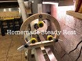 Homemade Steady Rest Homemade Steady Rest