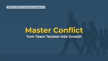 Mastering Conflict Resolution: How to Turn Team Tensions into Growth