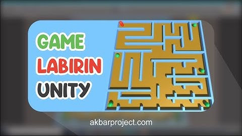 Tutorial Membuat Game Labirin 3D di Unity | LABIRINTH GAME | DEMO