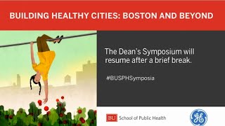 Building Healthy Cities Afternoon Keynote and Closing Remarks