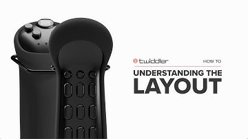 Twiddler How To - Understanding The Layout