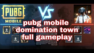 Pubg Mobile Play Domination Town The Raling Games