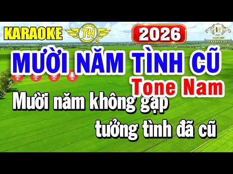 Mười Năm Tình Cũ Karaoke Tone Nam ( Am ) Nhạc Sống 2026 Hát Rất Nhẹ | Trọng Hiếu