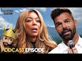 Wendy Williams' Decline, Ricky Martin's Innocent & More | The Sweet TEA | Kempire Radio Podcast