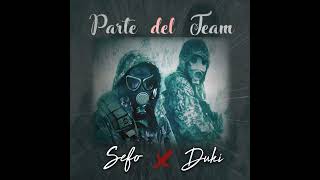 Sefo, Duki - Parte Del Team (audio)