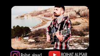 ROJHAT ALPSAR ~ HEVAL BERÇEM