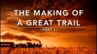The Great Trail Launch