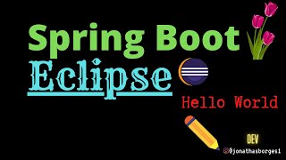 Hello World com Spring Boot no Eclipse
