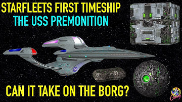 USS Premonition VS The Borg Collective - Star Trek Starship Battles
