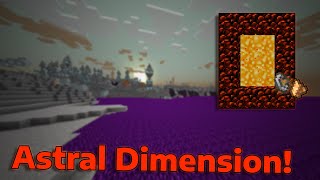 Astral Dimension: Minecraft's Most Magical Dimension (1st Dimension Only)