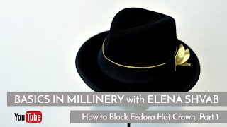 How to Make a Felt Hat, Making of Fedora Felt Crown part 1 #diy #fashion #tutorial