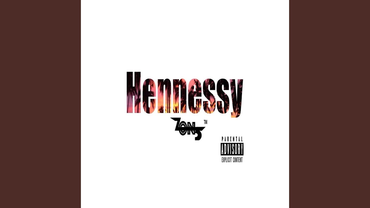 Watch Hennessy on YouTube Watch Hennessy on YouTube