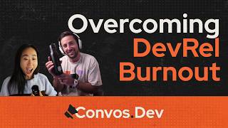 Overcoming DevRel Burnout