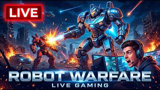 Action-Focused: 🔴 EPIC MECH BATTLES! Playing Robot Warfare LIVE 🤖🔥 screenshot 4