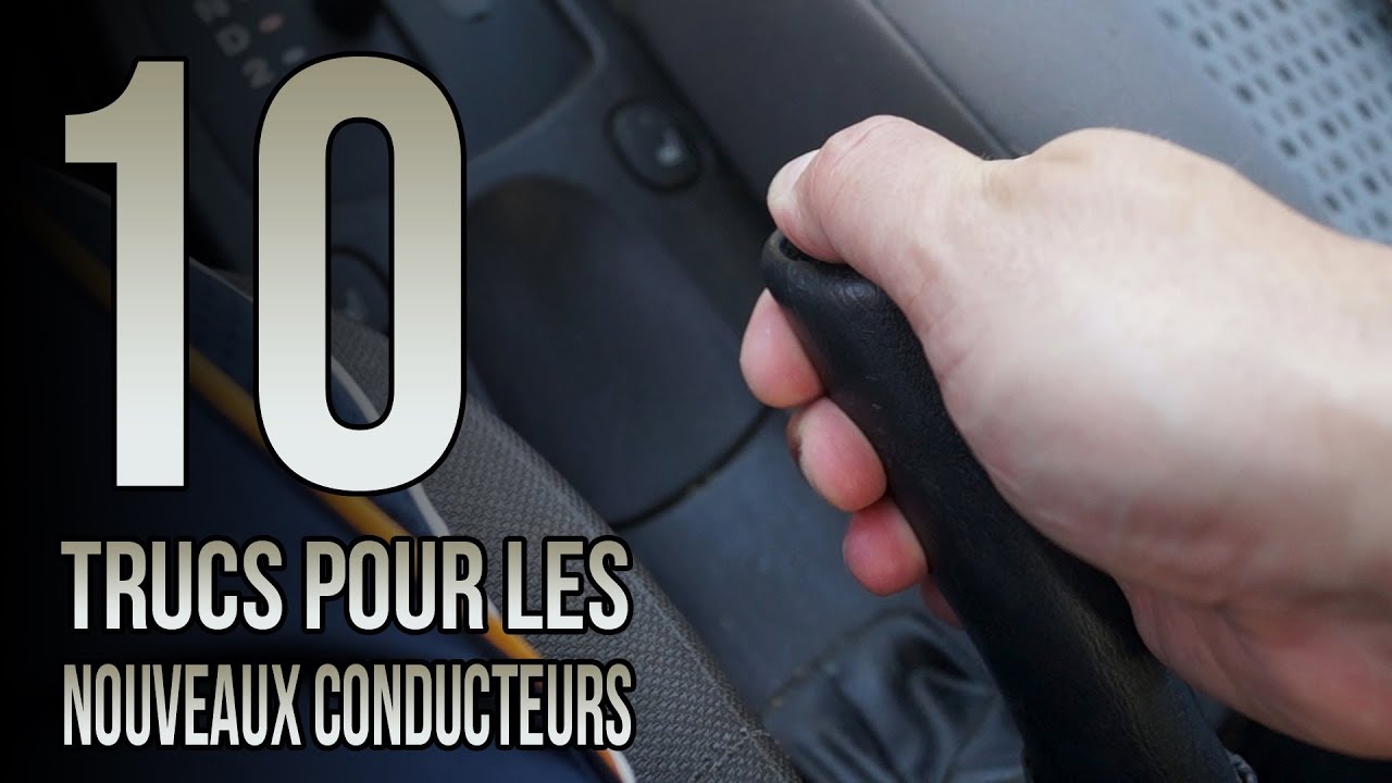 10 trucs pour les nouveaux conducteurs