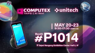 Unitech COMPUTEX 2024 Recap: A 30-Second Spotlight