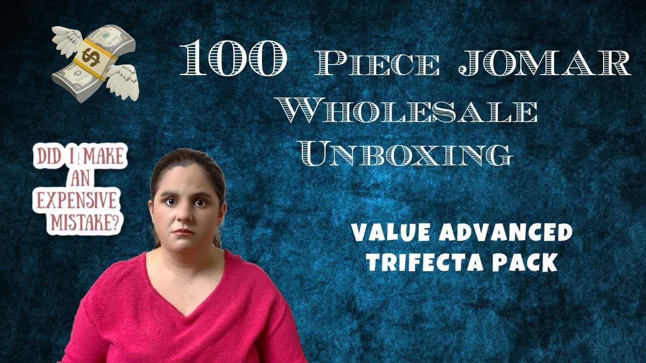 100 Piece JOMAR Wholesale Unboxing I VALUE ADVANCED TRIFECTA PACK I Part 1 of 3