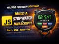 How to Build a Stopwatch in JavaScript (Concept First Approach)