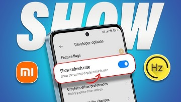 How to See Refresh Rate on Xiaomi Phones | Show Refresh Rate on Redmi Phone