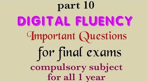 Digital Fluency important questions for exam Module 1and Module 2 part 10 @eedjoin