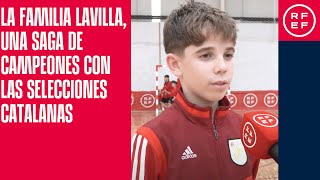 La familia Lavilla, una saga de campeones con las selecciones catalanas