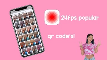 24fps popular qr code’s!