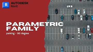 Parametric 90-Degree Parking Family in Revit | Full Tutorial