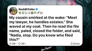Information My cousin smirked at the wake: Meet my lawyer, he handles estates. She waved at my coat. Guide