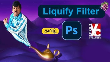 Liquify Filter  | Photoshop Tamil Tutorial