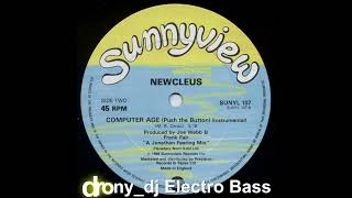 Famous Newcleus - Computer Age (Push The Button) (Instrumental) (1984) Wealth