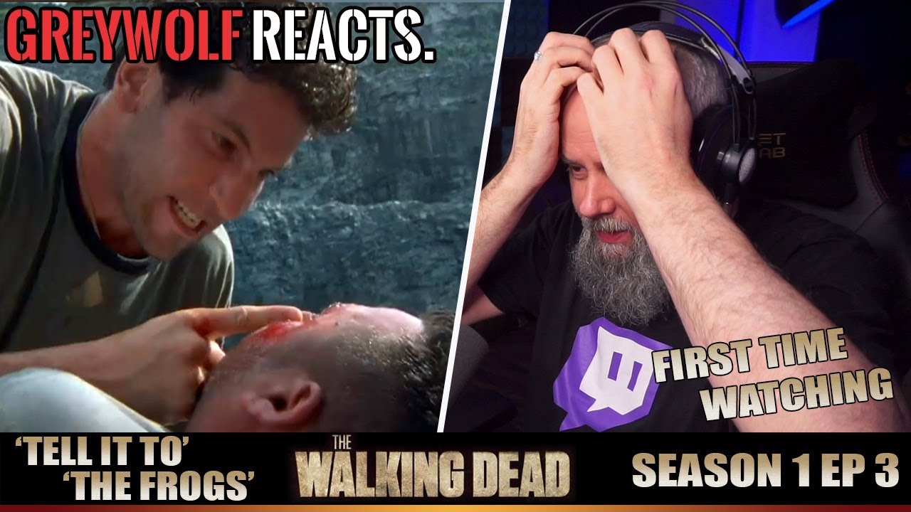 THE WALKING DEAD Episode 1x3 TELL IT TO THE FROGS REACTION 