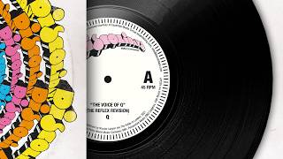 001 A: Q - The Voice Of Q [The Reflex Revision]