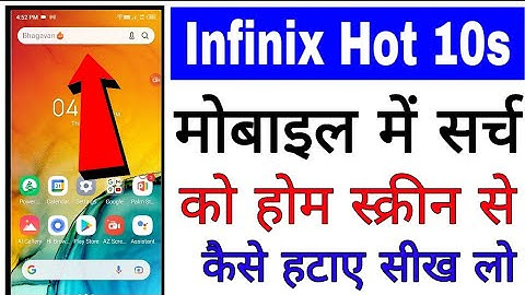 infinix hot 10s me search bar ko home screen se kaise hataye।। Remove search bar in infinix Hot 10s