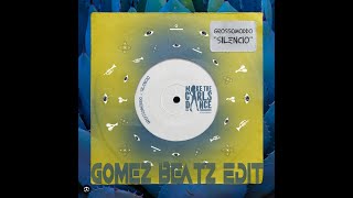 GROSSOMODDO - Silencio (Gomez Beatz Edit) Resimi