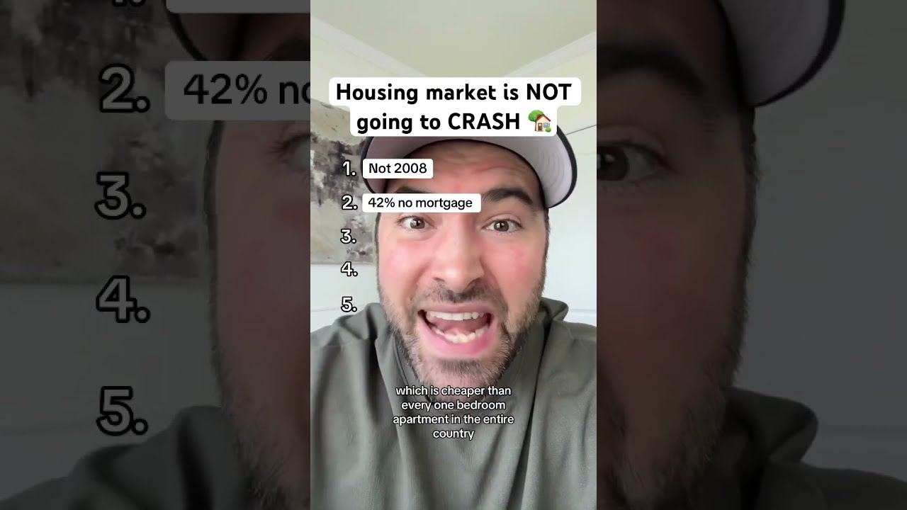 The Housing Market Is NOT Going To CRASH 