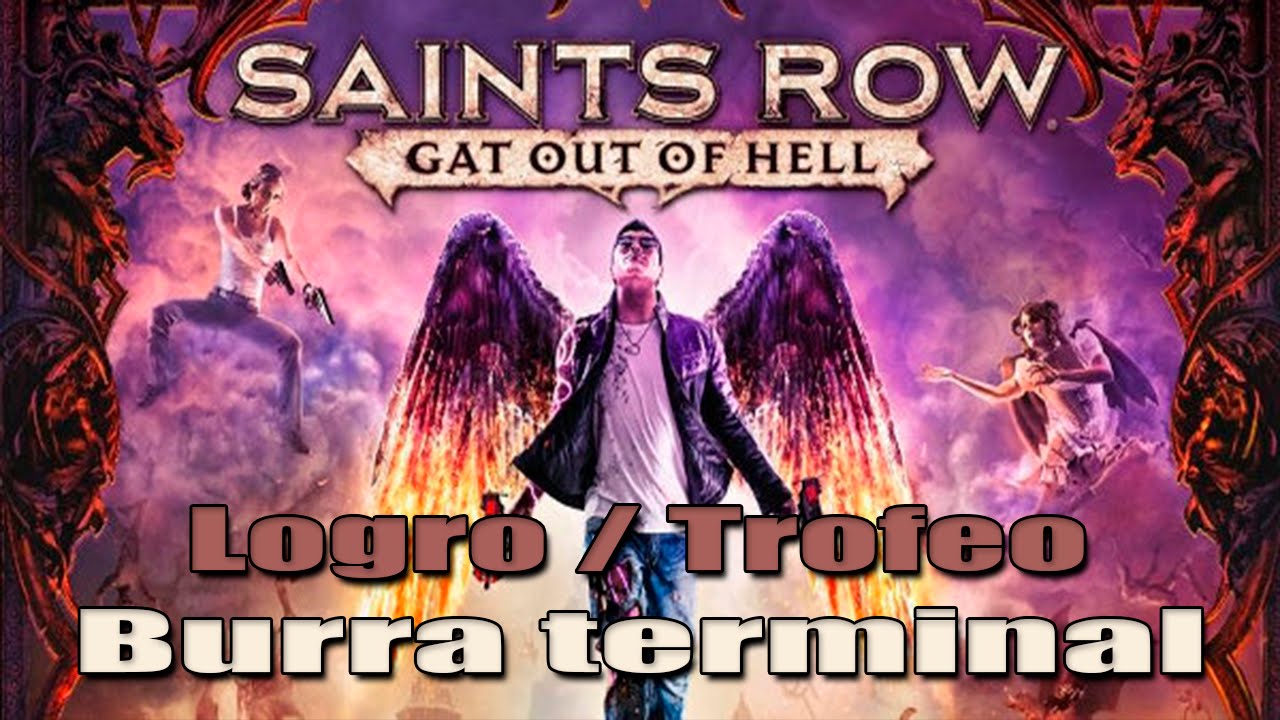 Saints Row Gat Out of Hell - Logro / Trofeo Burra terminal (Terminal Hog) [PERDIBLE]